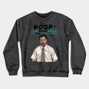 Anchorman: Poop Mouth Crewneck Sweatshirt